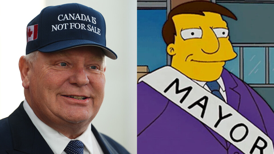 Premier Ford is Canada’s cartoonish Mayor Quimby